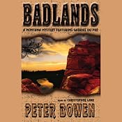 Badlands | [Peter Bowen]