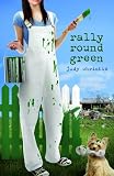 Rally 'Round Green (The Green Series)