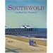 Southwold: An Earthly Paradise
