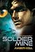 Soldier Mine (The Thresl Chronicles)