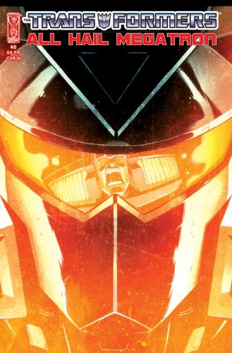  The Transformers: All Hail Megatron #2