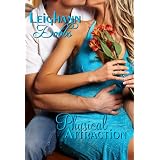 Physical Attraction (Romance Short Story)