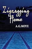 Zigzagging Home