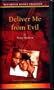 Deliver Me from Evil