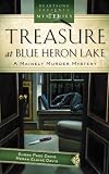 Treasure At Blue Heron Lake (Mainely Murder Mystery Series #2) (Heartsong Presents Mysteries #25)