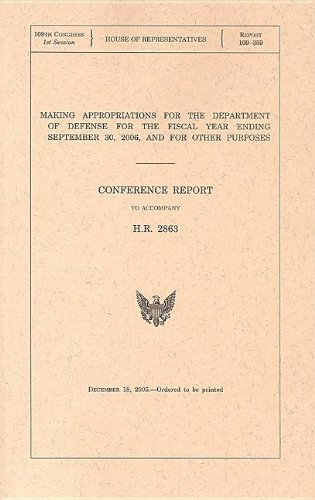 Making Appropriations For The Department Of Defense For The Fiscal Year Ending September 30, 2006, And For Other Purposes, Conference Report