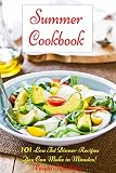Summer Cookbook: 101 Low Fat Dinner Recipes You Can Make in Minutes! (Free Bonus Recipes) (One-pot Dinners, One-pot Meals, Dump Dinners)