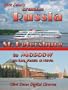 Clint Denn's Cruising Russia St. Petersburg to Moscow on the Volga & Neva