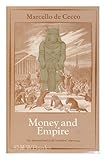 Money and empire : the International Gold Standard, 1890-1914