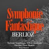 Pierre Monteux Orchestre Symphonique NDR de Hambourg Berlioz : Symphonie fantastique Op. 14