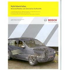 Bosch-Hybridantriebe, Brennstoffzellen, und alternative Kraftstoffe