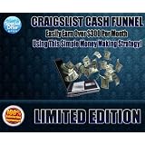 Craigslist Cash Funnel - LIMITED EDITION - Make Over $300 Easily!