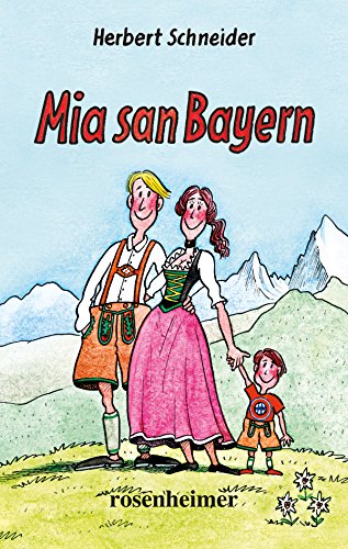 Mia san Bayern (German Edition)