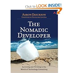 The Nomadic Developer: Surviving and Thriving in the World of Technology Consulting