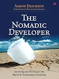 The Nomadic Developer: Surviving and Thriving in the World of Technology Consulting