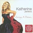Living a Dream ~ Katherine Jenkins