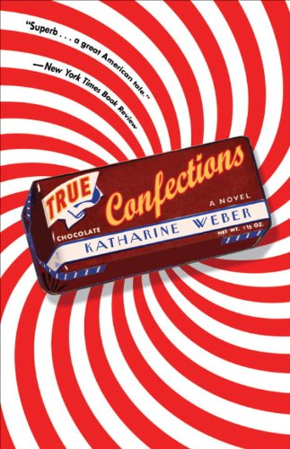 True Confections: A Novel