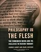 Philosophy in the Flesh