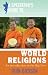 A Spectator's Guide to World Religions: An Introduction to the Big Five (Spectator's Guides)