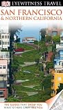 San Francisco & Northern California (EYEWITNESS TRAVEL GUIDE)