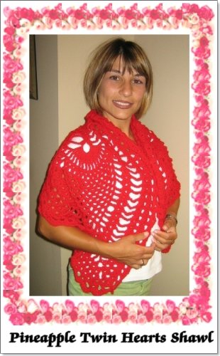 Crochet Pineapple Twin Hearts Shawl Pattern (The Crochet Works of Maria Merlino Book 3)