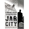 Jar City: A Reykjavik Thriller