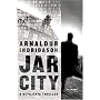 Jar City: A Reykjavik Thriller