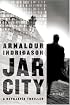Jar City: A Reykjavik Thriller