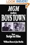 MGM Makes Boys Town