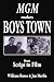 MGM Makes Boys Town