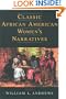 Classic African American Women's Narratives (Schomburg Library of Black Women Writers)