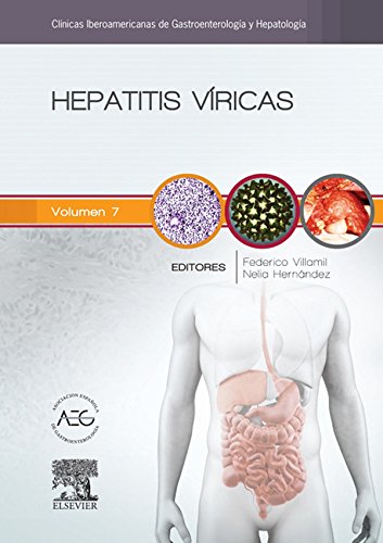 Hepatitis víricas: Clínicas Iberoamericanas de Gastroenterología y Hepatología vol. 7 (Spanish Edition)