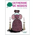 Catherine de M�dicis