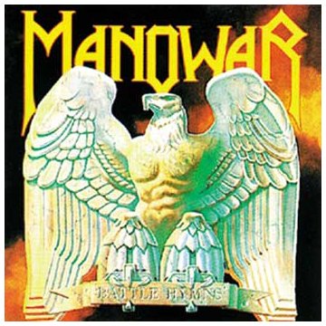 Manowar - Classic Rock - Battle Hymns - Zortam Music