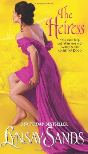 By Lynsay Sands The Heiress [Mass Market Paperback]