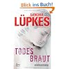 Todesbraut: Kriminalroman