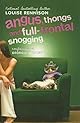 Angus, Thongs and Full-Frontal Snogging