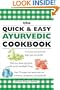 The Quick & Easy Ayurvedic Cookbook