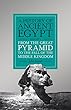 A History of Ancient Egypt, Volume 2: From the Great Pyramid to the Fall of the Middle Kingdom