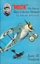 Mick: Story of Major Edward Mannock, VC, DSO, MC, RFC, RAF