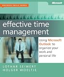 Effective Time Management: Using Microsoft Outlook to Organize Your Work and Personal Life