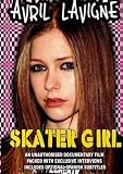 Avril Lavigne: Skater Girl