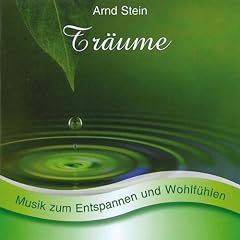 Tr�ume - Sanfte Musik zum Entspannen und Wohlf�hlen