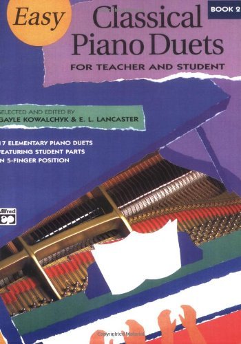 Easy Classical Piano Duets for Teacher and Student, Book 2 (Alfred Masterwork Editions)