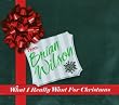What I Really Want for Christmas