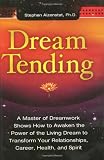 Dream Tending