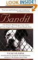 Bandit: The Heart-warming True Story of One Dog's Rescue from Death Row