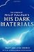 The Science of Philip Pullman's His Dark Materials The Science of Philip Pullman's His Dark Materials