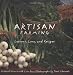 Search : Artisan Farming: Lessons, Lore and Recipes from New Mexico