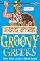 Groovy Greeks: Horrible Histories